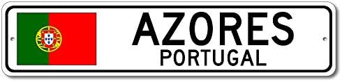 Azori, Portugal - Ulični znak Portugalske Zastave - Metalni Znak Novost, Poklon znak, Ulični znak Man Cave, Gradski znak Portugalu, Dekor Kafić, Napravljen u SAD-u - 4x18 inča