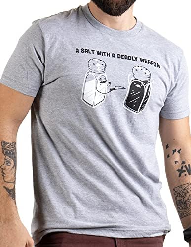 Sol sa smrtonosnim oružjem | Tata Šali s Humorom Smiješno Dosjetka Djed Muškarci Žene t-Shirt